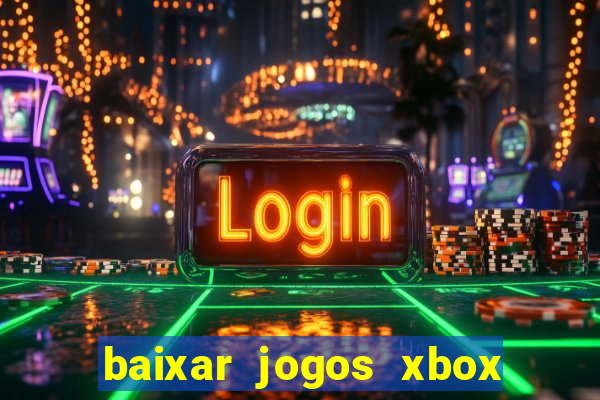 baixar jogos xbox 360 rgh